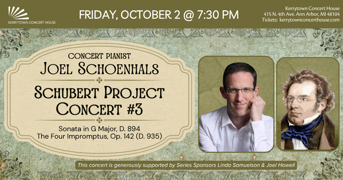 Joel Schoenhals, concert pianist – Schubert Project Concert #3 Friday, October 2 @ 7:30 pm